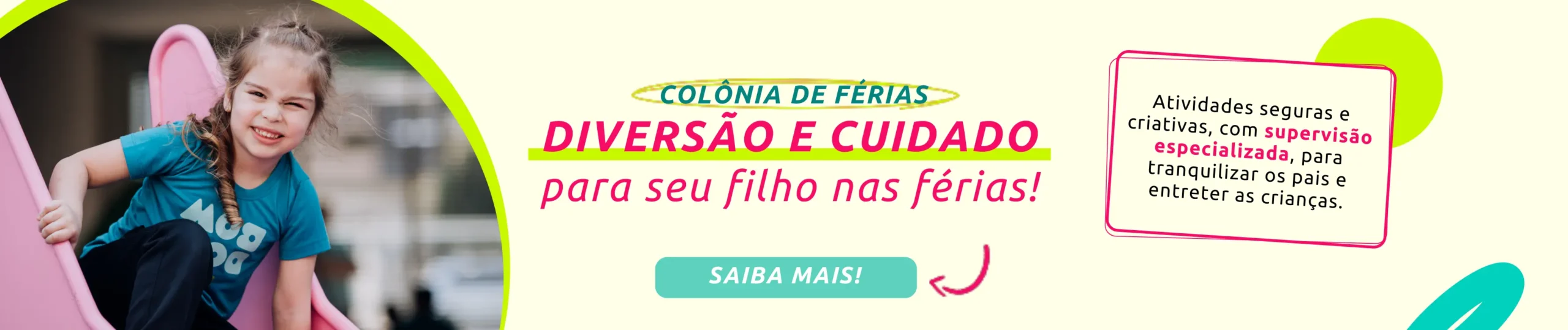 [Desktop] Banner 3 - Colônia de Férias
